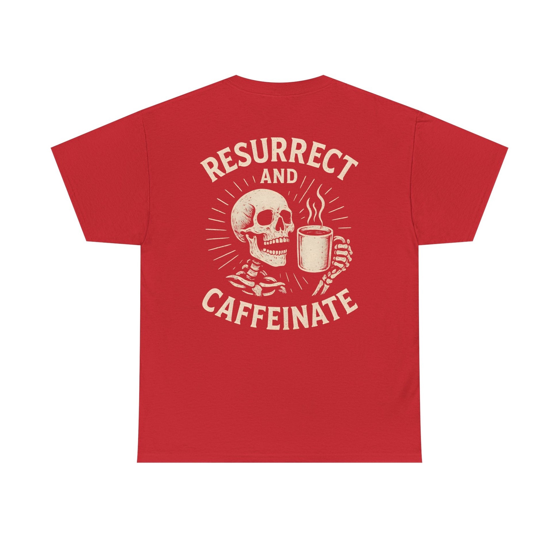 Resurrect and Caffeinate