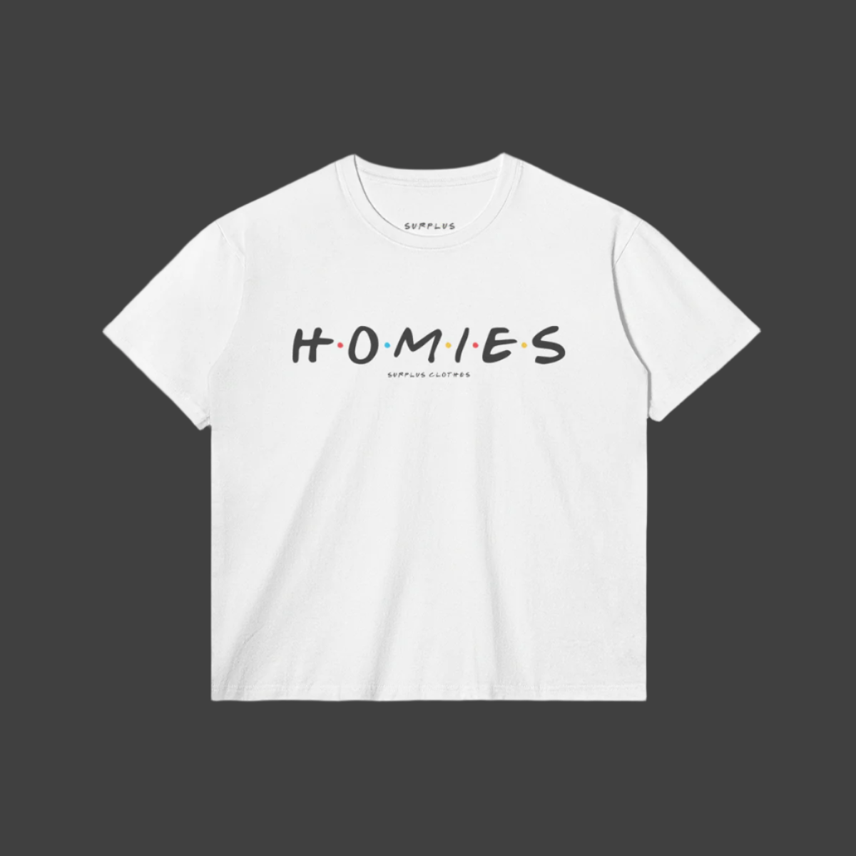 Homies - Classic Fit