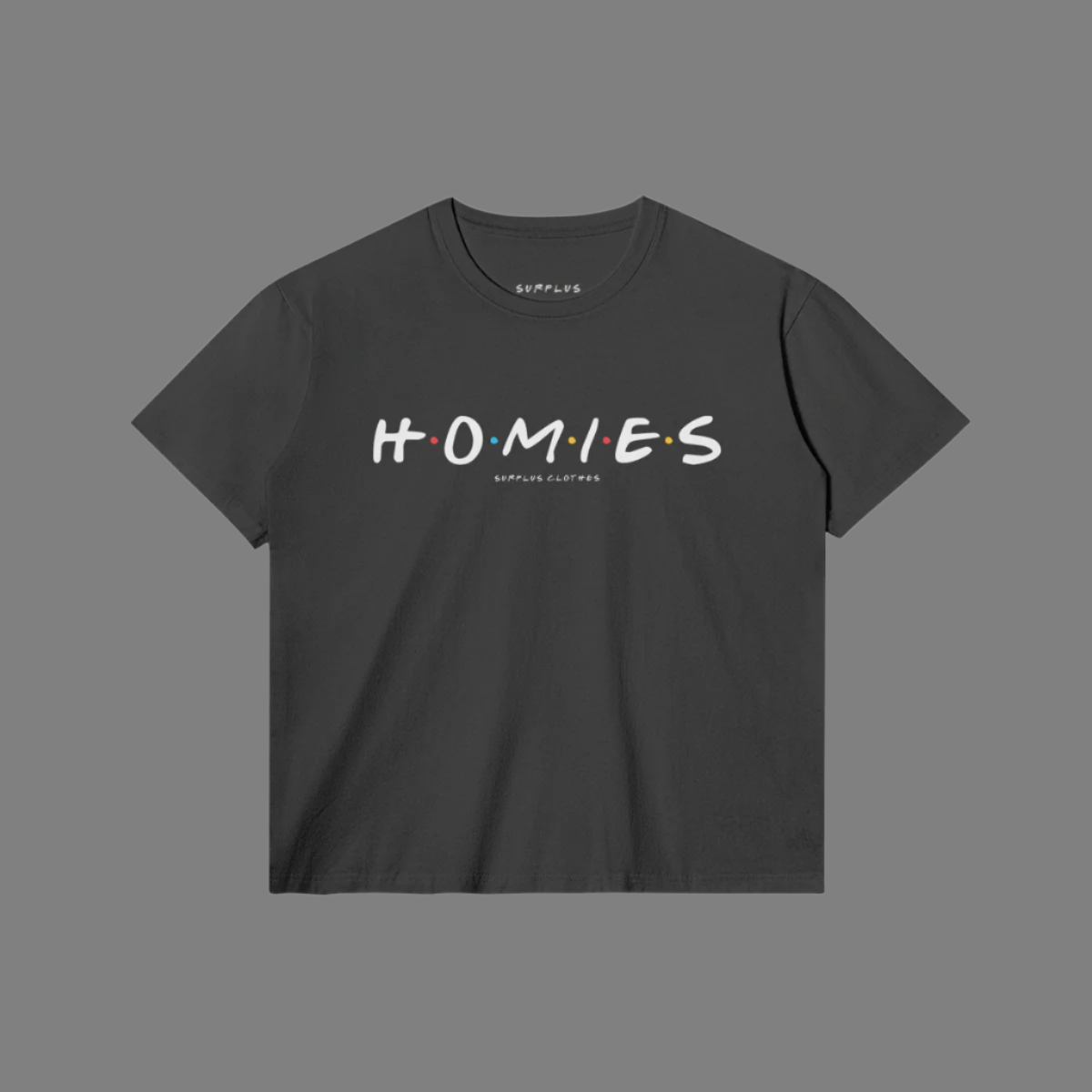 Homies - Classic Fit