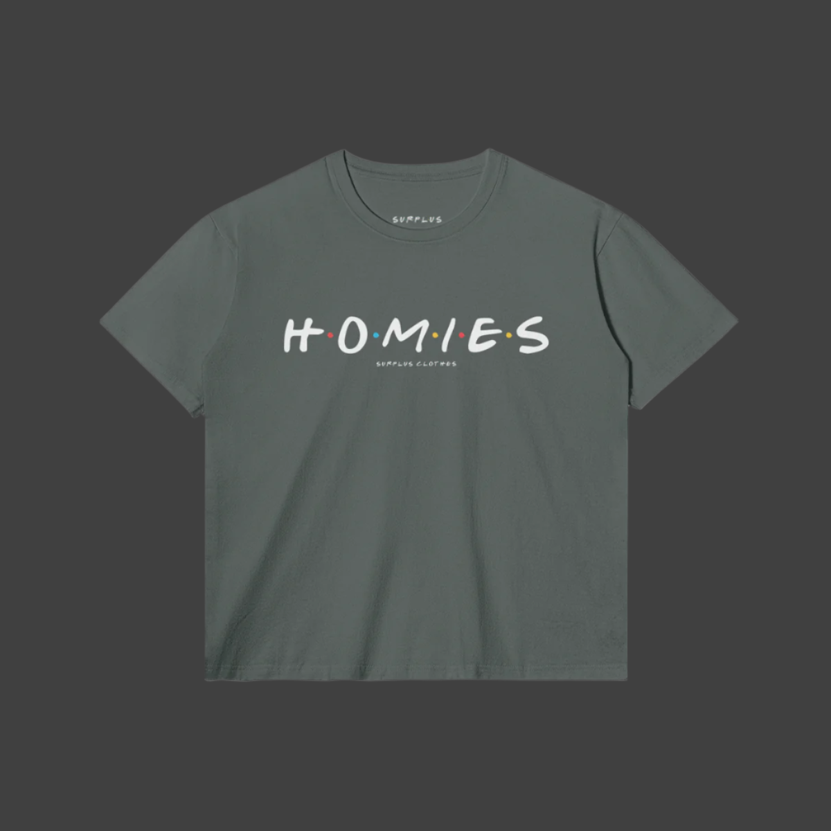 Homies - Classic Fit